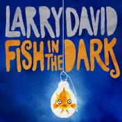 Fish in the Dark, Written By and Starring Larry David, Will Open on Broadway in 2015