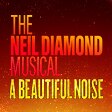 Beautiful Noise Neil Diamond Musical Tickets Broadway