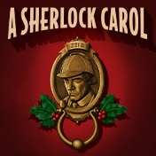 A Sherlock Carol Tickets Off Broadway Play