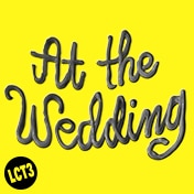 At The Wedding Tickets Off Broadway Play LCT3