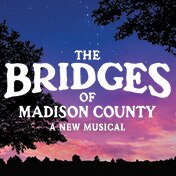 The Bridges of Madison County Broadway Musical Tickets