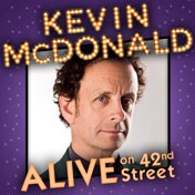 Kevin McDonald ALIVE on 42nd Street Off Broadway Show Tickets