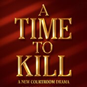 A Time to Kill Broadway Play Tickets